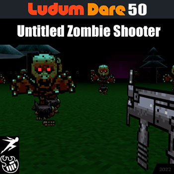 Untitled Zombie Shooter - Made for Ludum Dare 50